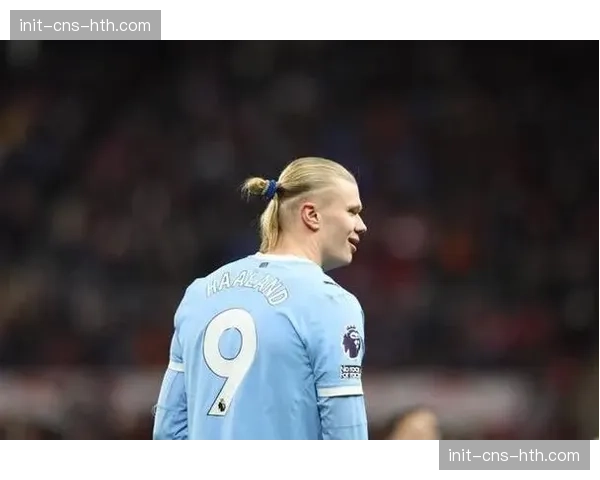 英超战报：曼城3-1客胜纽卡斯尔，哈兰德完成帽子戏法